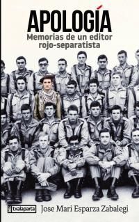 Picture of APOLOGIA - MEMORIAS DE UN EDITOR ROJO-SEPARATISTA