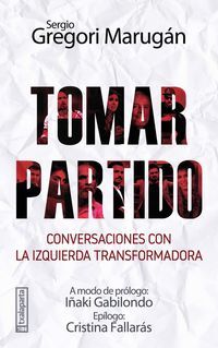 Picture of TOMAR PARTIDO - CONVERSACIONES CON LA IZQUIERDA TRANSFORMADORA