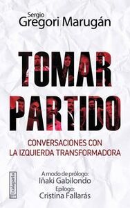 Picture of TOMAR PARTIDO - CONVERSACIONES CON LA IZQUIERDA TRANSFORMADORA