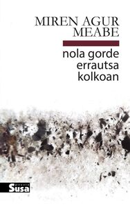 Picture of NOLA GORDE ERRAUTSA KOLKOAN