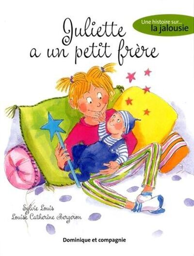 Picture of JULIETTE A UN PETIT FRERE. UNE HISTOIRE SUR LA JALOUSIE