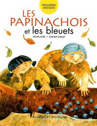 Image de LES PAPINACHOIS ET LES BLEUETS