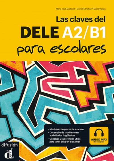 Picture of Las claves del DELE A2/B1 para escolares