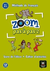 Image de Zoom pas à pas 2 - Livre de l'élève + cahier d'activités + CD