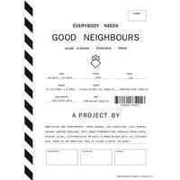 Image de Arnau Blanch Everybody Needs Good Neighbours /ANGLAIS/ESPAGNOL