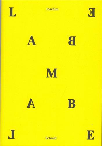 Image de Joachim Schmid Lambe Lambe /anglais