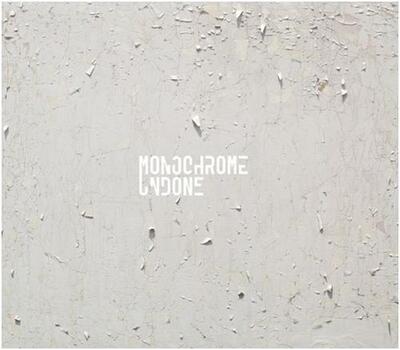 Image de Monochrome Undone /ANGLAIS/ESPAGNOL