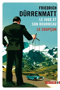 Picture of Le juge et son bourreau / Le soupçon