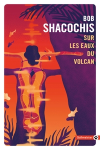 Picture of Sur les eaux du volcan
