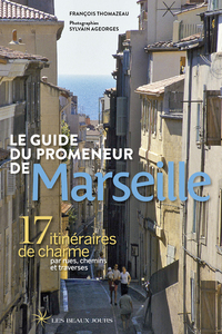 Image de Le guide du promeneur de Marseille 2018