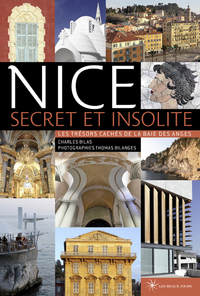 Image de Nice secret et insolite - Les trésors cachés de la Baie des Anges