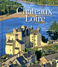 Picture of Par-dessus les toits des châteaux de la Loire