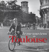 Image de Je me souviens de Toulouse