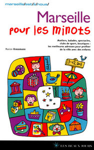 Image de Marseille pour les minots