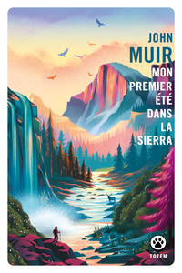 Image de Mon premier été dans la Sierra