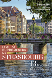 Image de Le guide du promeneur de Strasbourg