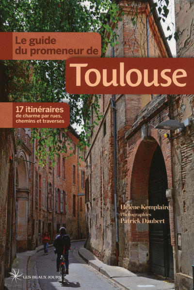 Image de Le guide du promeneur de Toulouse