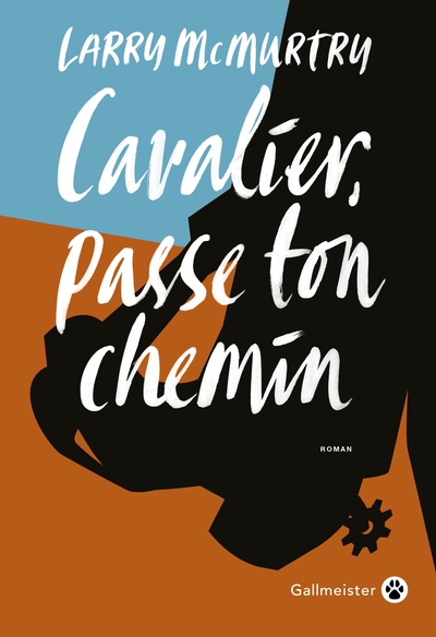 Picture of Cavalier, passe ton chemin