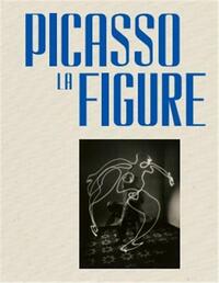 Picture of Picasso : La Figure /franCais