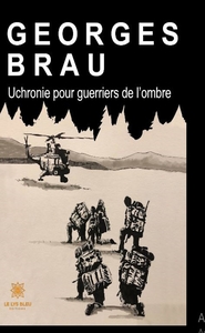 Picture of Uchronie pour guerriers de l'ombre