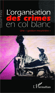 Picture of L'organisation des crimes en col blanc