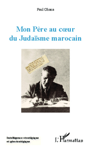 Picture of Mon Père au coeur du Judaïsme marocain