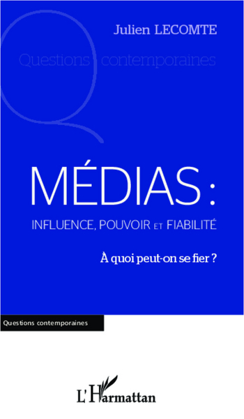 Image de Médias: influence, pouvoir et fiabilité