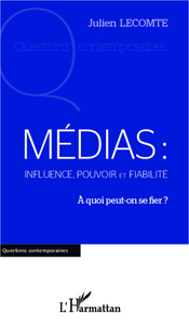 Image de Médias: influence, pouvoir et fiabilité