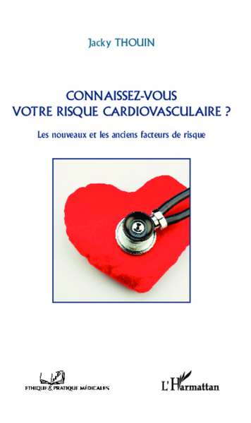 Image de Connaissez-vous votre risque cardiovasculaire?