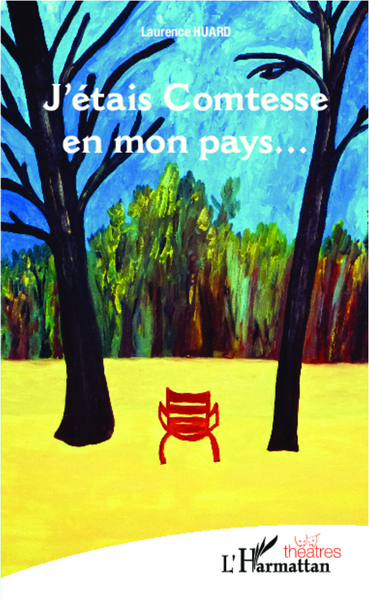 Image de J'étais Comtesse en mon pays