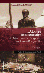 Picture of L'oeuvre missionnaire de Mgr Prosper Augouard au Congo-Brazzaville