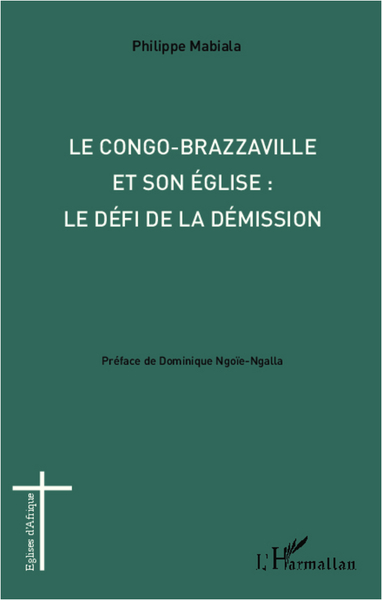 Picture of Congo-Brazzaville et son église : le défi de la démission