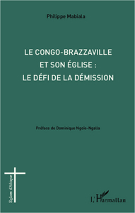 Picture of Congo-Brazzaville et son église : le défi de la démission