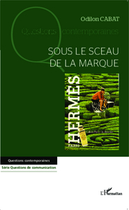 Image de Sous le sceau de la marque