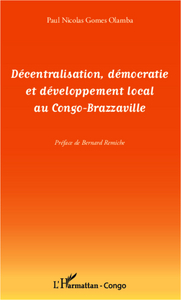 Picture of Décentralisation, démocratie et développement local au Congo-Brazzaville