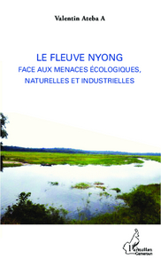 Picture of Le fleuve Nyong face aux menaces écologiques, naturelles et industrielles