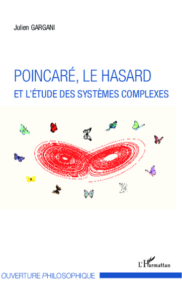 Picture of Poincaré, le hasard et l'étude des systèmes complexes