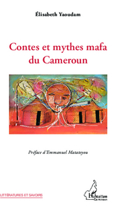 Image de Contes et mythes mafa du Cameroun