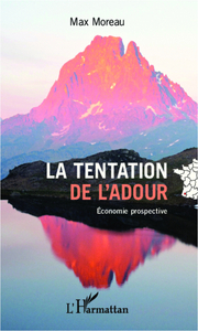 Image de La tentation de l'Adour