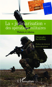 Image de La "judiciarisation" des opérations militaires