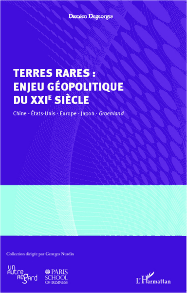 Picture of Terres rares : enjeu géopolitique du XXIe siècle