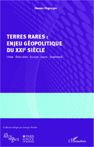 Picture of Terres rares : enjeu géopolitique du XXIe siècle