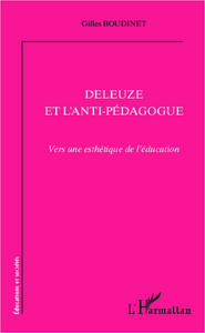 Image de Deleuze et l'anti-pédagogue