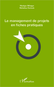 Picture of Le management de projets en fiches pratiques