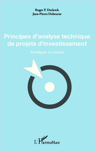 Picture of Principes d'analyse technique de projets d'investissement