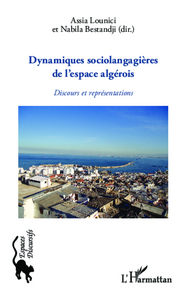 Picture of Dynamiques sociolangagières de l'espace algérois