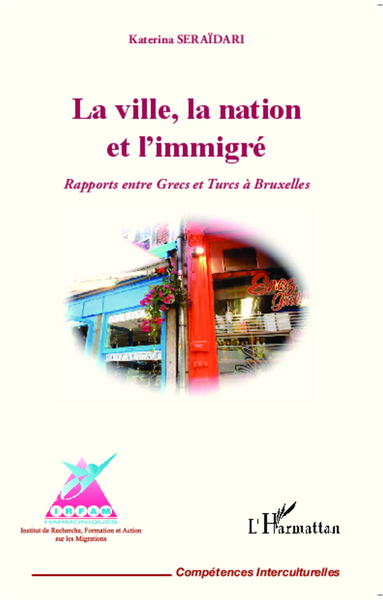 Image de La ville, la nation et l'immigré