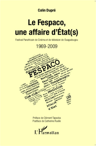 Image de Le Fespaco, une affaire d'Etat(s)