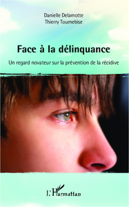 Image de Face à la délinquance