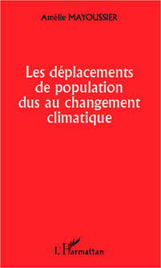 Picture of Les déplacements de population dus au changement climatique